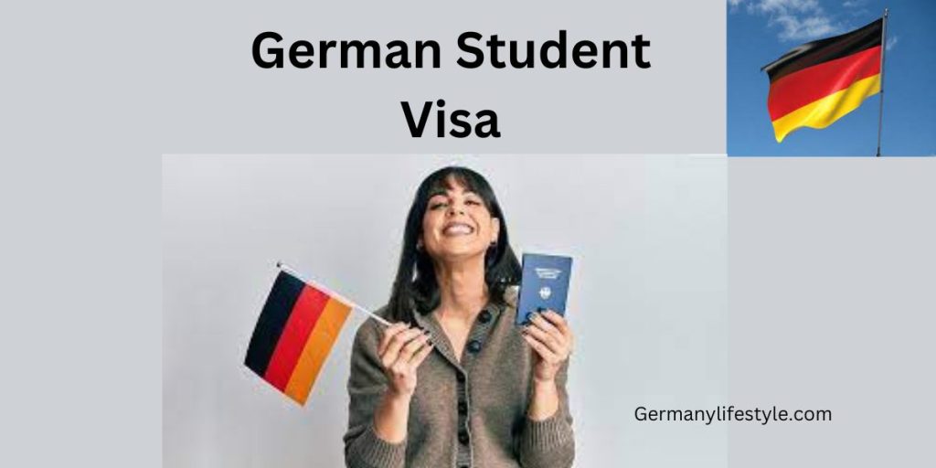 German Student Visa Germanylifestyle.com